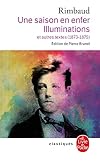 Une saison en enfer, Illuminations et autres textes, 1873-1975