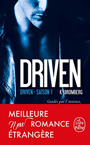 Driven, tome 1