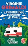 Il est grand temps de rallumer les étoiles