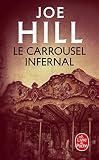 Le carrousel infernal