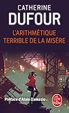 L'arithmétique terrible de la misère