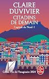 Citadins de demain (La Tour de Garde, Capitale du Nord Tome 1)