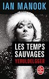 Les Temps sauvages