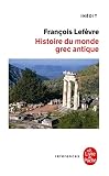 Histoire Du Monde Grec Antique