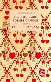 Les plus beaux poèmes d'amour de la langue française