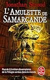 L'amulette De Samarcande (la Trilogie De Bartim%C3%A9us, Tome 1)