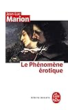 Le Phnomne Rotique