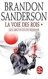 La Voie Des Rois Volume 1 (les Archives De Roshar, Tome 1)
