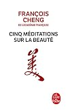 The Way of Beauty: Five Meditations for Spiritual Transformation