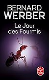 Le jour des fourmis