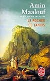 Le Rocher De Tanios Prix Goncourt 1993