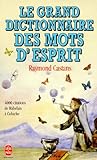 Le Grand Dictionnaire Des Mots D'esprit