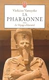 La pharaonne, numéro 3 : Le voyage d'éternité