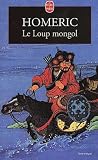 Le Loup Mongol Prix Mdicis 1998