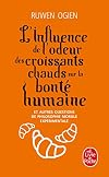 Human Kindness and the Smell of Warm Croissants: An Introduction to Ethics