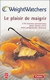 Le Plaisir De Maigrir