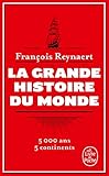 La Grande Histoire Du Monde