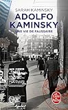 Adolfo Kaminsky, Une Vie De Faussaire