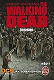 Invasion (the Walking Dead, Tome 6)