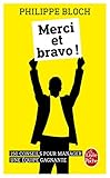 Merci Et Bravo !