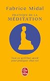 Pratique de la méditation