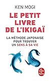 Le petit livre de l'ikigaï