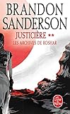 Les archives de Roshar; tome 3. Justicière; 2