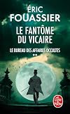 Le Fantôme du Vicaire (Le Bureau des affaires occultes, Tome 2)