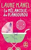 La M%C3%A9lancolie Du Kangourou