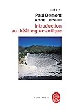 Introduction Au Th%C3%A9%C3%A2tre Grec Antique
