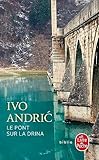 Le Pont Sur La Drina