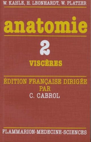 Anatomie Tome 2 - Visceres (2.ed.)Werner Kahle