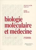 Biologie Molculaire Et Mdecine 2e Dition