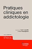 Pratiques Cliniques En Addictologie