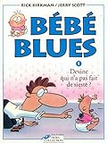 B%C3%A9b%C3%A9 Blues, Tome 1 : Devine Qui N'a Pas Fait De Sieste