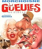 Gueules Du Siecle