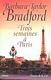 Trois Semaines Paris
