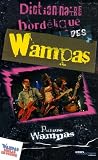 Dictionnaire Bordlique Des Wampas