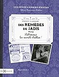 Petit Cahier Des Rem%C3%A8des D'autrefois
