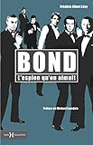 Bond, L'espion Qu'on Aimait
