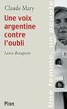 Une Voix Argentine Contre Loubli Laura Bonaparte