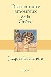 Dictionnaire amoureux de la Grèce