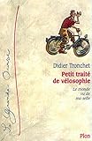 Petit Trait%C3%A9 De V%C3%A9losophie : Le Monde Vu De Ma Selle