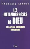 Les métamorphoses de Dieu