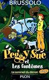 Peggy Sue Et Les Fantmes Tome 2 Le Sommeil Du Dmon
