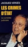 Les Crimes d'état : La comédie judiciaire