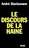 Le discours de la haine