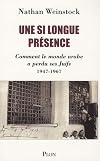 Une si longue présence (French Edition)