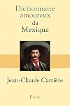 Dictionnaire amoureux du Mexique