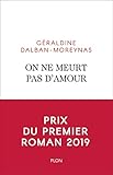 On Ne Meurt Pas D'amour